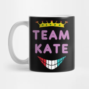 Team Kate Mug